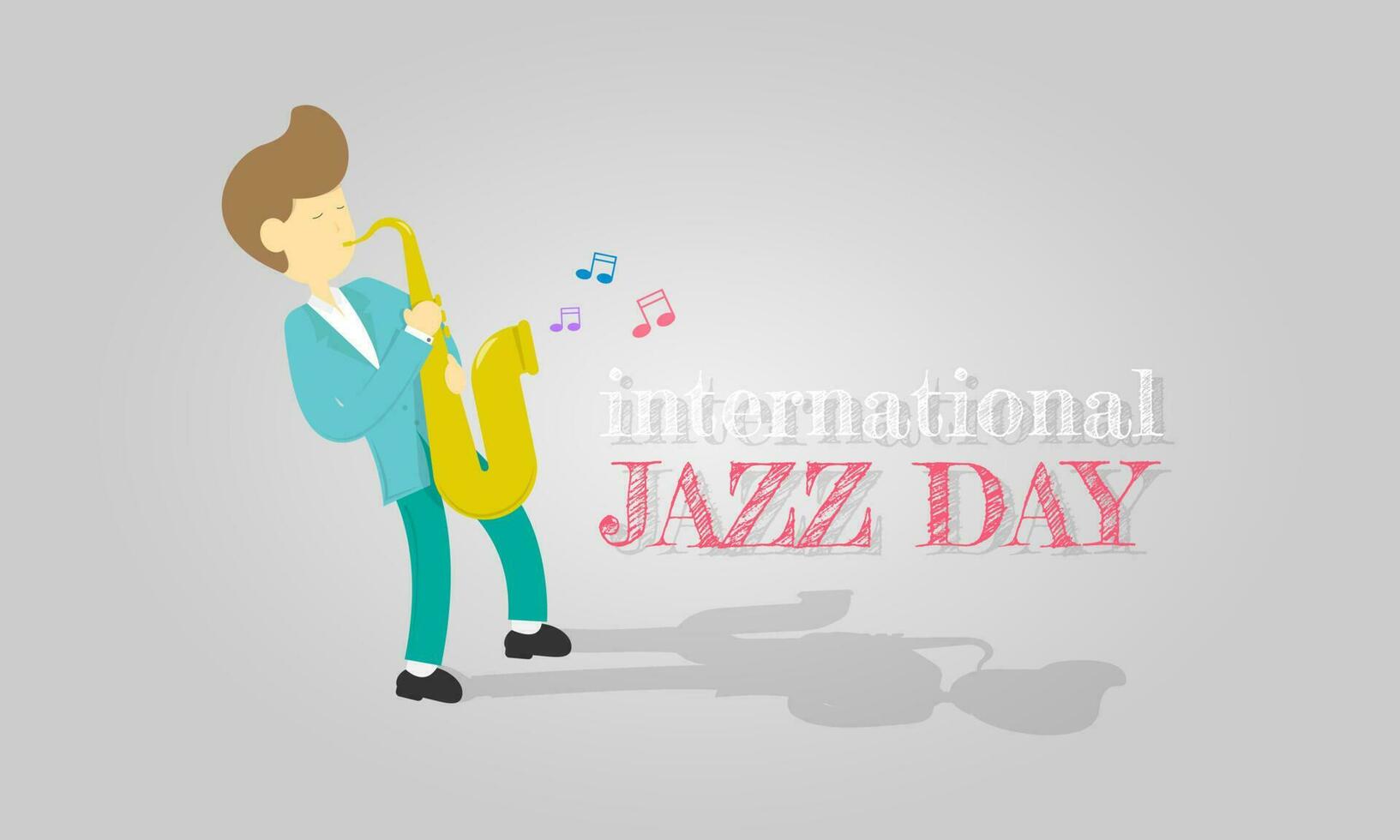 International Jazz Day greetings with a man playing saxophone vector