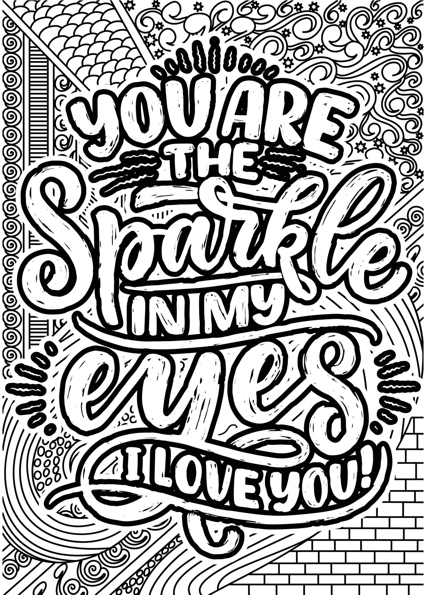Unwind and Express Yourself with - You Are The Sparkly In My Eyes I Love You Heart Quotes Design Page Adult Coloring Page Design Anxiety Relief Coloring Book For Adults Motivational Quotes Coloring Pages Design Vector 