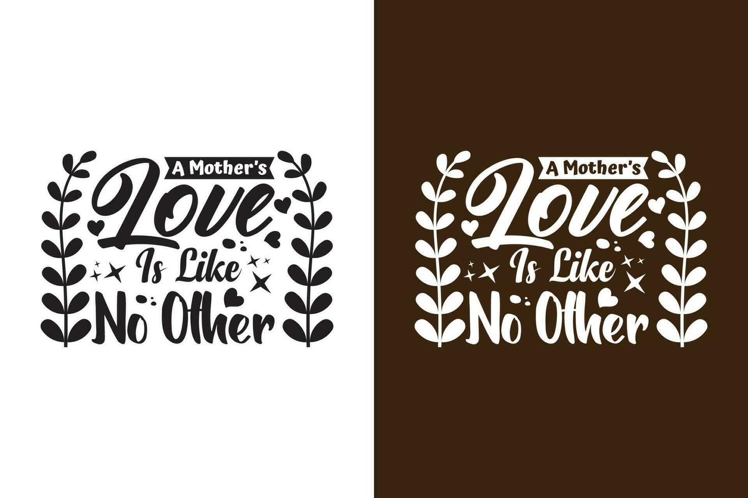 A Mother's Love Is Like No Other vector