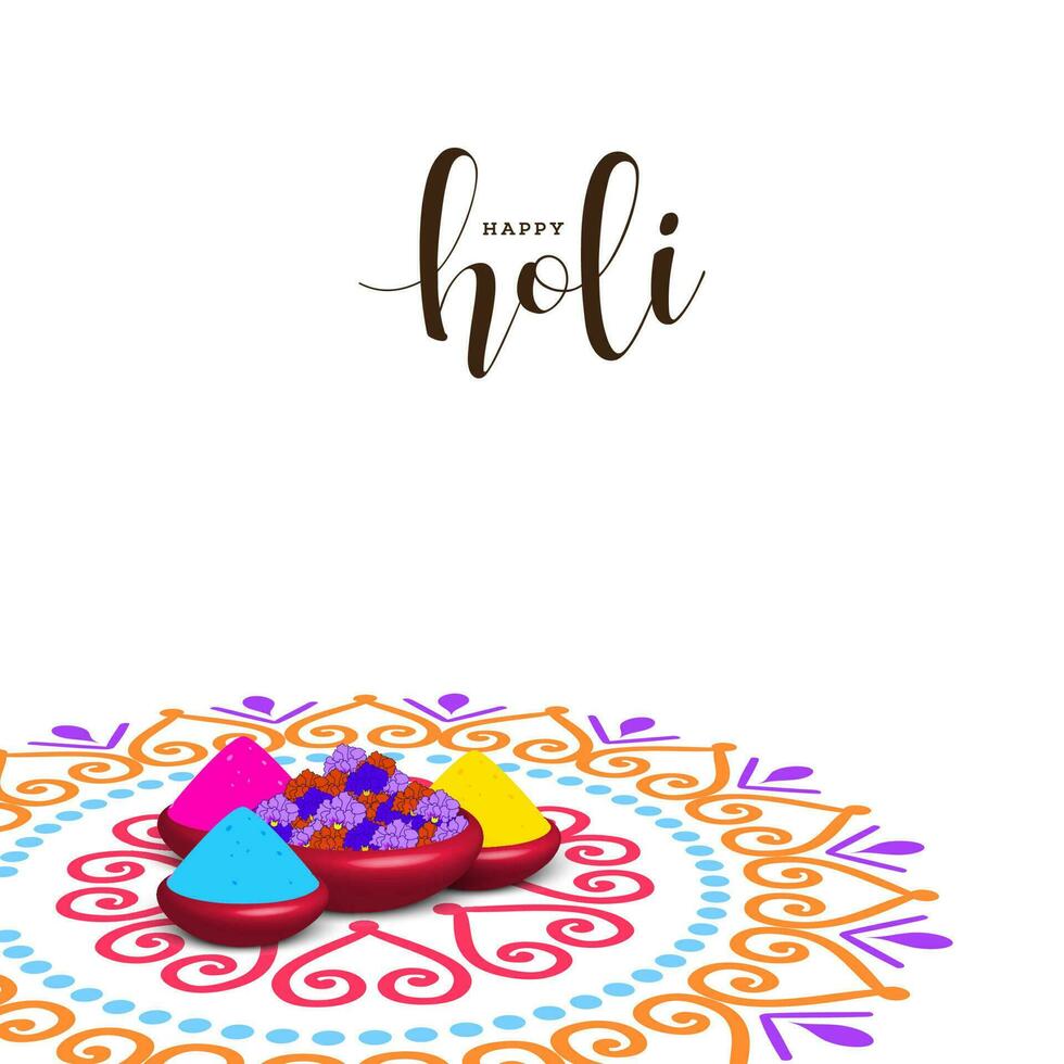 Happy Holi Celebration Greeting Card With Clay Bowls Full Of Color Powder And Flowers On Rangoli White Background. vector