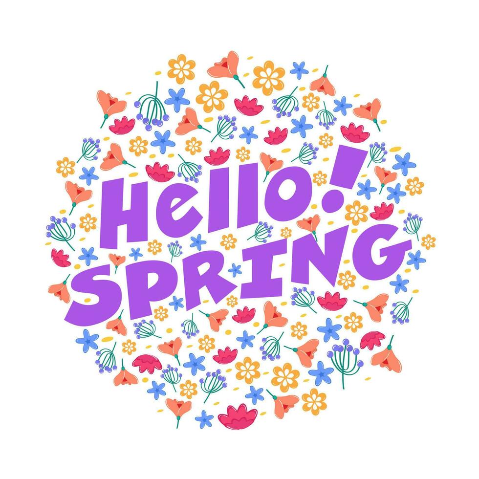 Purple Hello Spring Text Over Colorful Floral In Circular Shape On White Background. vector