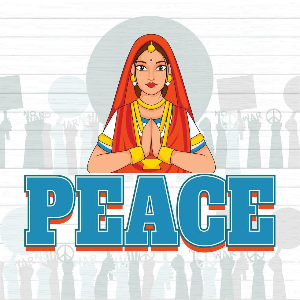 Indian Woman Saying Keep Peace In Namaste Pose And International Protest Hands On White Stripe Background For Stop The War. vector