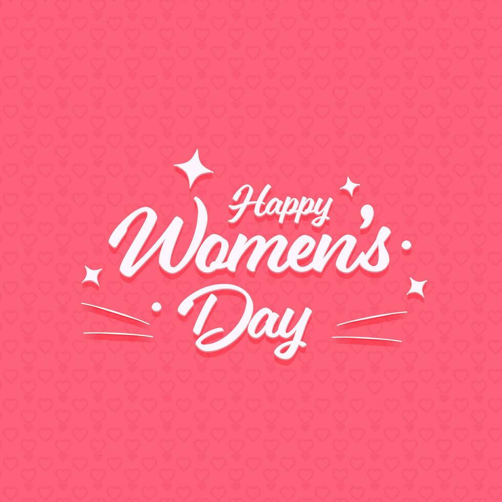 Happy Women's Day Font With Stars On Pink Hearts Pattern Background. vector