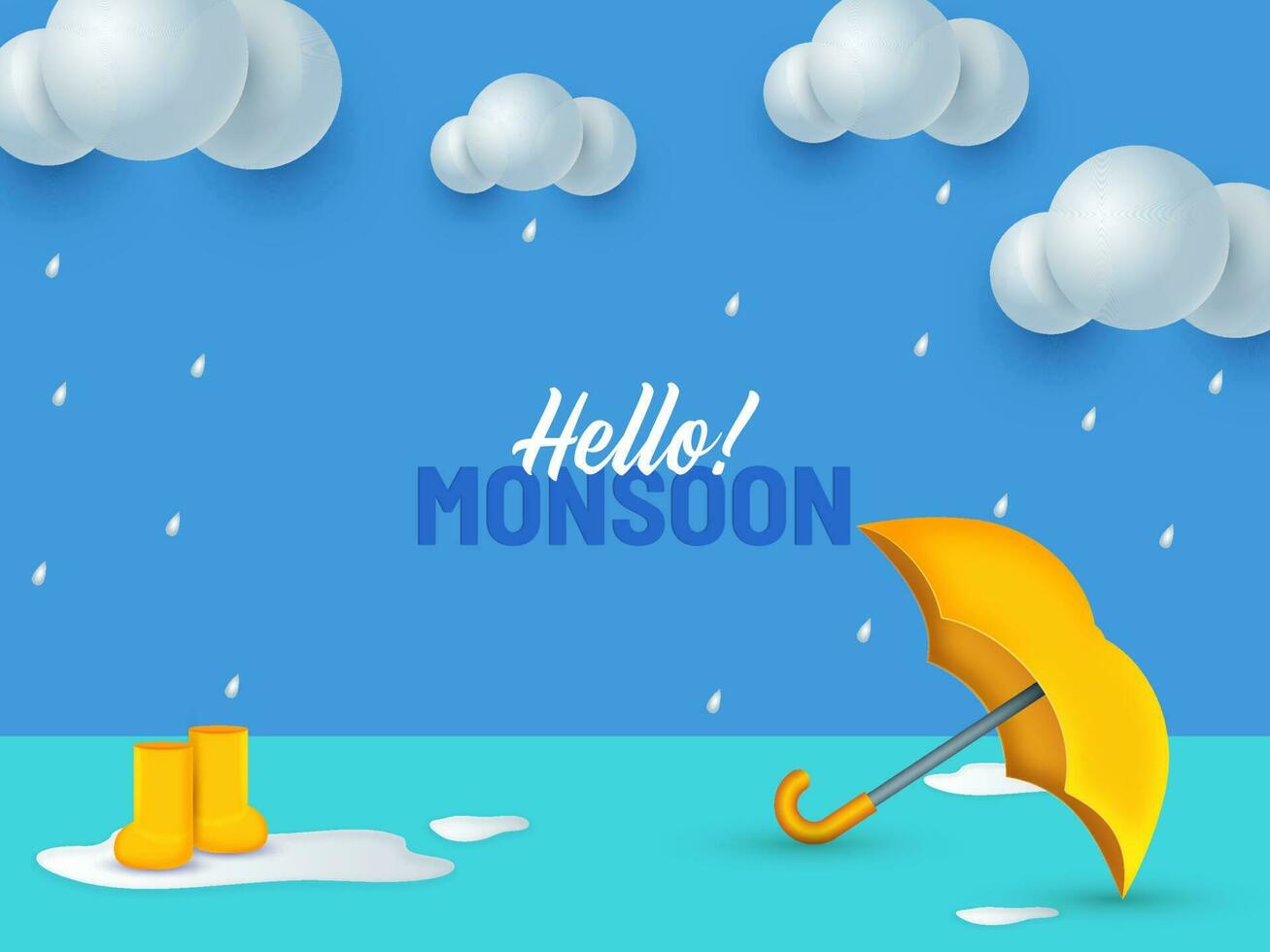 Hello Monsoon Lettering With 3D Umbrella, Boots, Water Drops And Clouds On Blue Background. vector