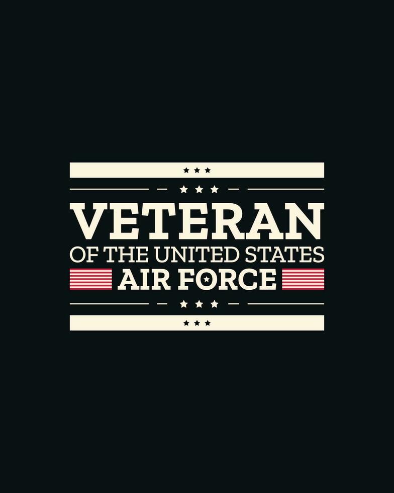 Veteran typography t shirt. Veteran day. Minimal typographic poster, veteran of the us military t-shirt vector