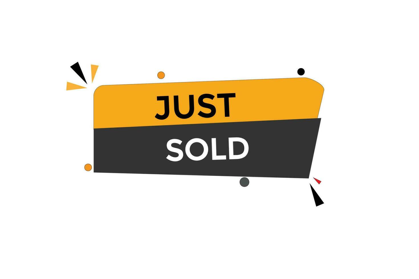 just sold vectors.sign label bubble speech just sold vector