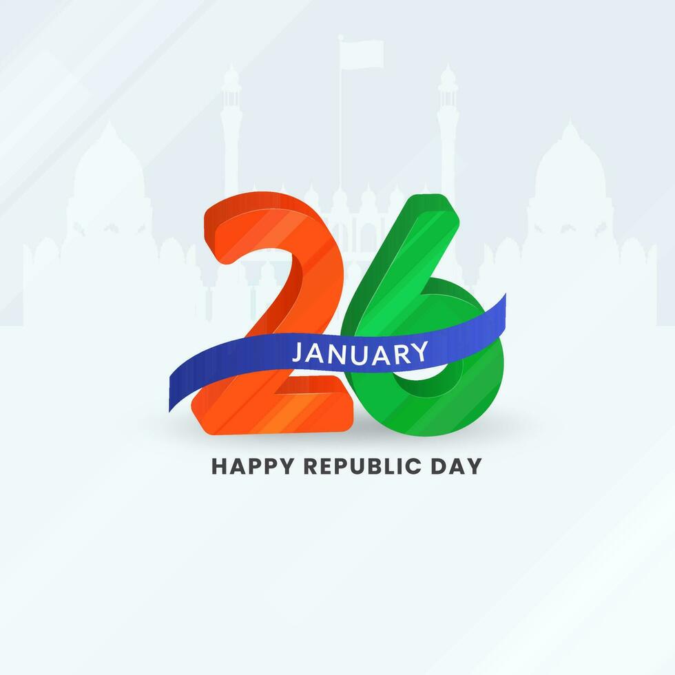 3D 26 Number Of January On White Silhouette Red Fort Background For Happy Republic Day Concept. vector