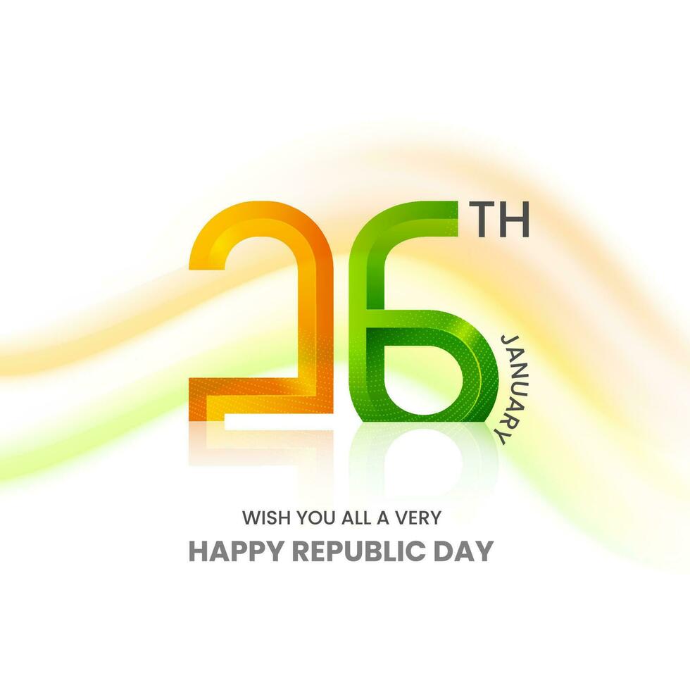 Stylish 26th January Font With Blurred Tricolor Waves On White Background For Happy Republic Day. vector