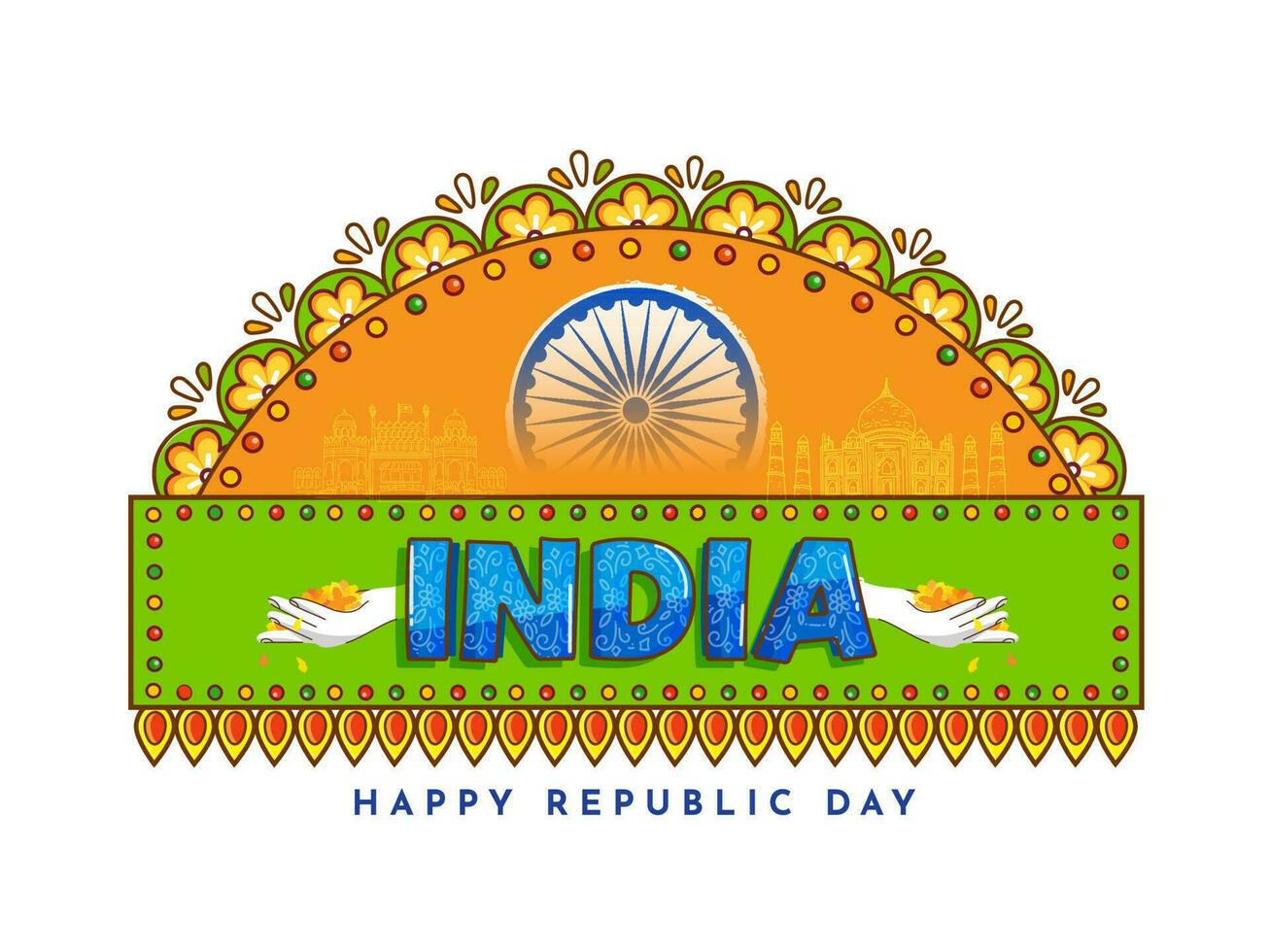 India Happy Republic Day Font With Flowers Falling From Hands, Ashoka Wheel, Famous Monuments On Saffron And Green Floral Background. vector