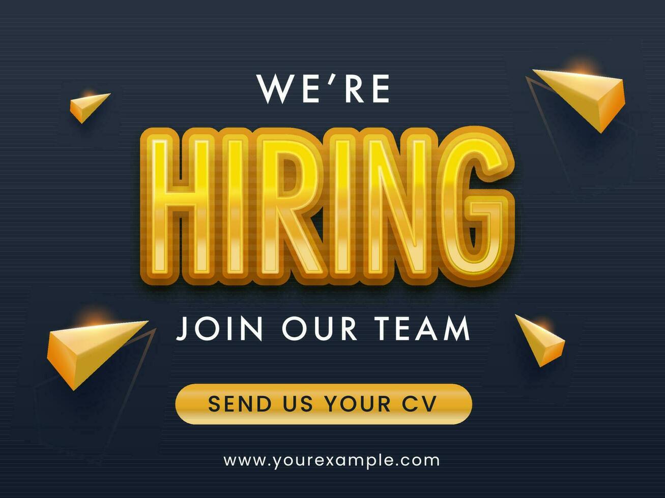 We're Hiring Join Our Team Text With 3D Golden Geometric Triangle Elements On Black Background. vector