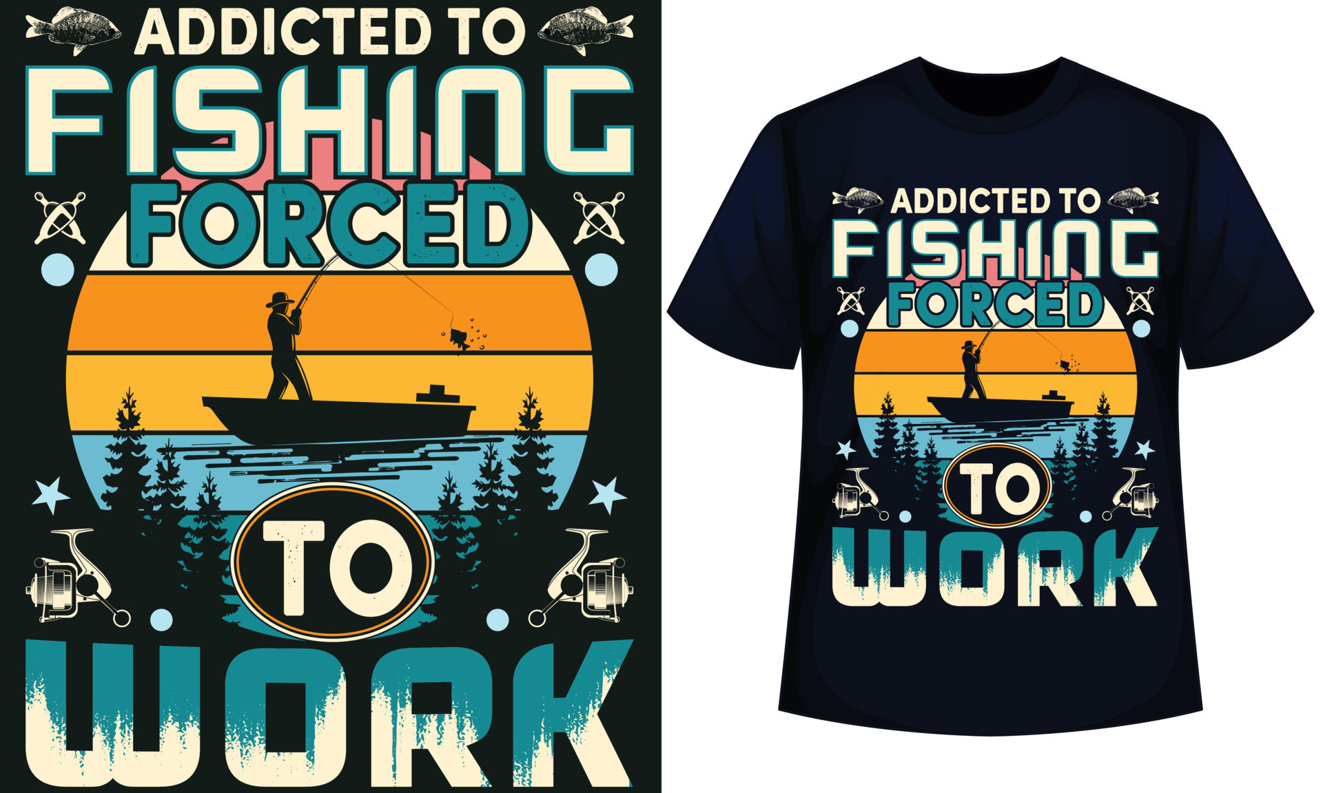 ADDICTED TO FISHING FORCED TO WORK. fishing t-shirt design 23341438 Vector  Art at Vecteezy