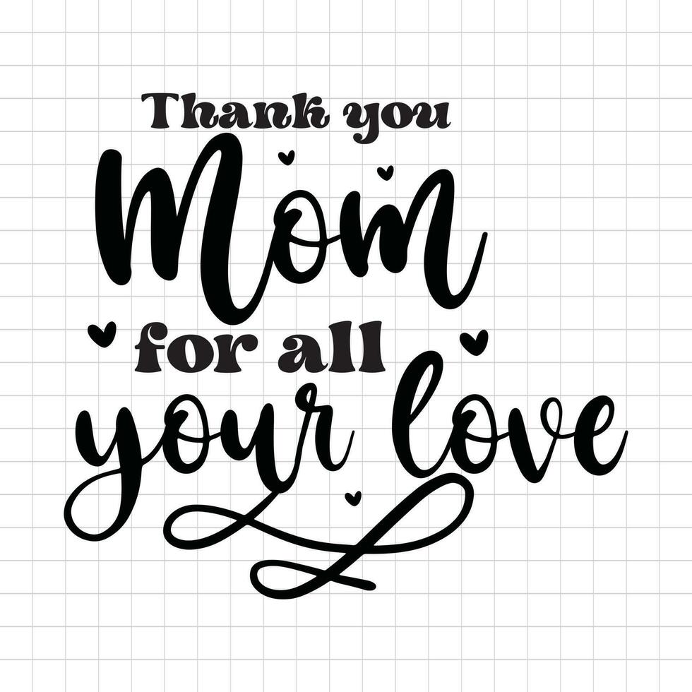 Happy Mother's Day T-shirt Design vector