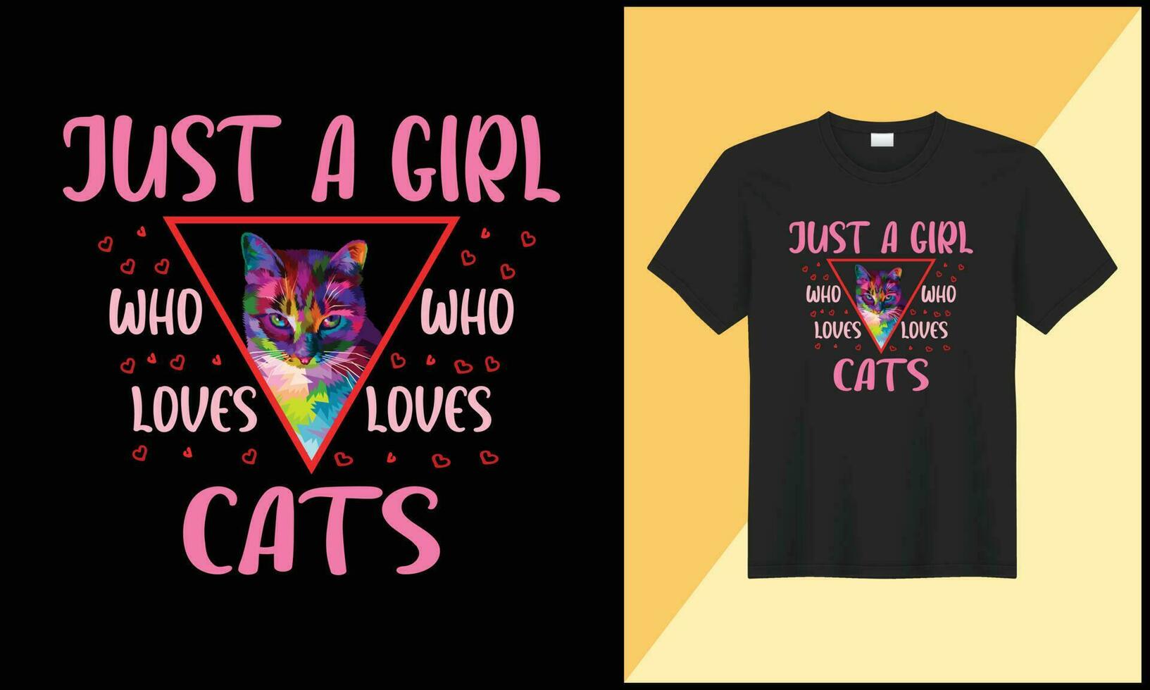 Cat t shirt design illlustration vector just a girl who loves cats