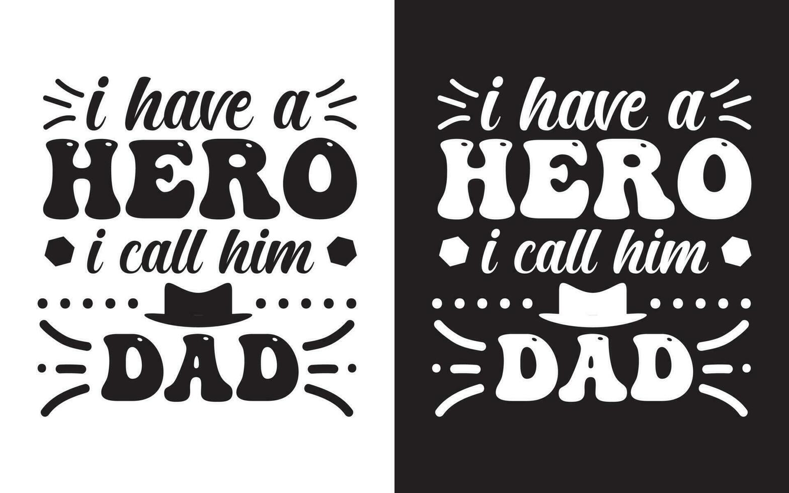 Dad Typography Design, Happy Fathers Day Typographic Vector. vector