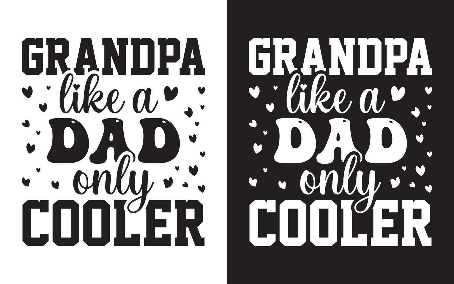 Dad Typography Design, Happy Fathers Day Typographic Vector. vector