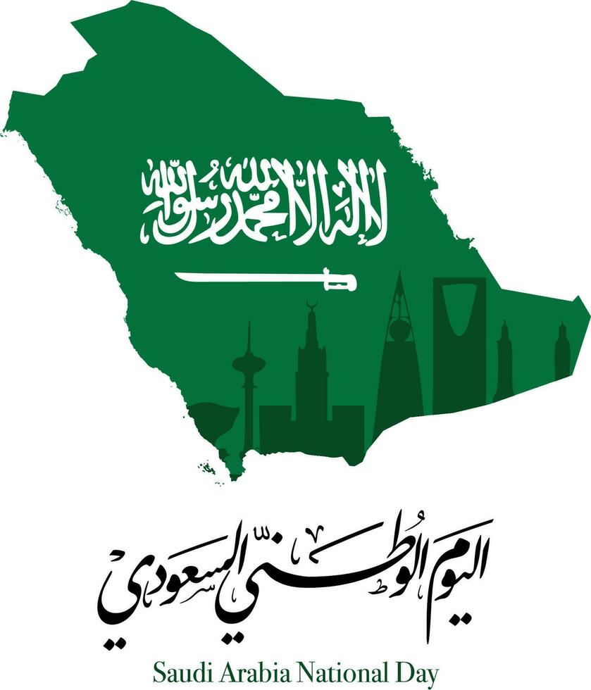 Saudi National Day. 23rd September. Calligraphy and KSA map and Saudia skyline. Arabic Text Saudi National Day. Kingdom of Saudi Arabia. Vector Illustration. Eps 10.