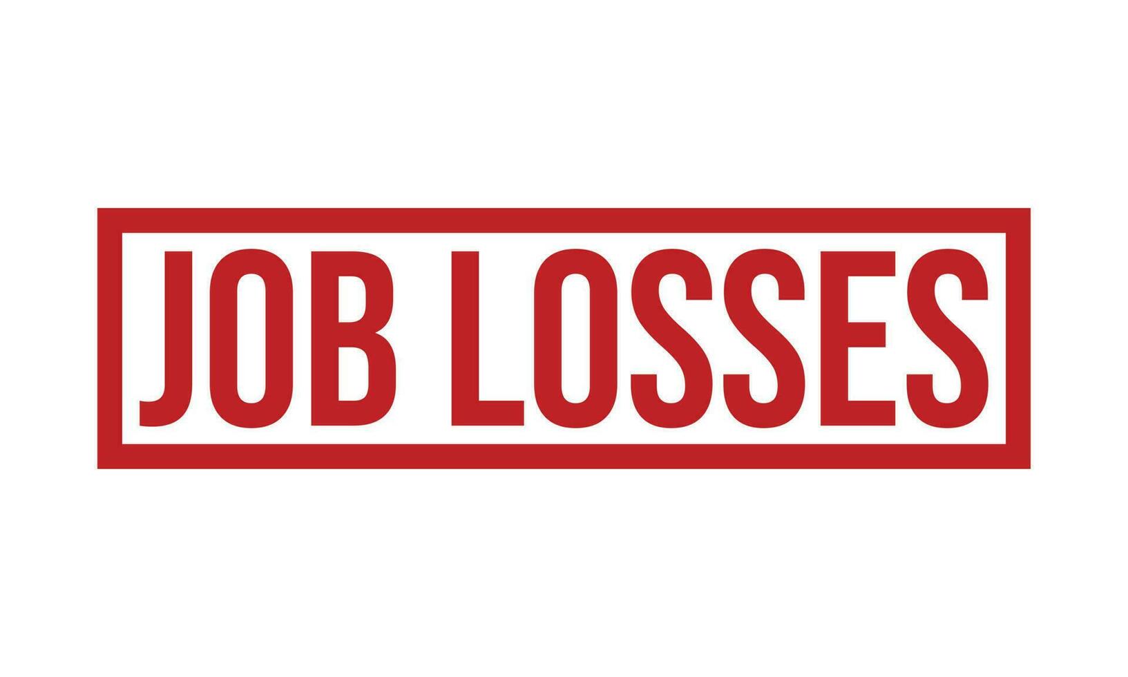 Job Losses Rubber Stamp Seal Vector