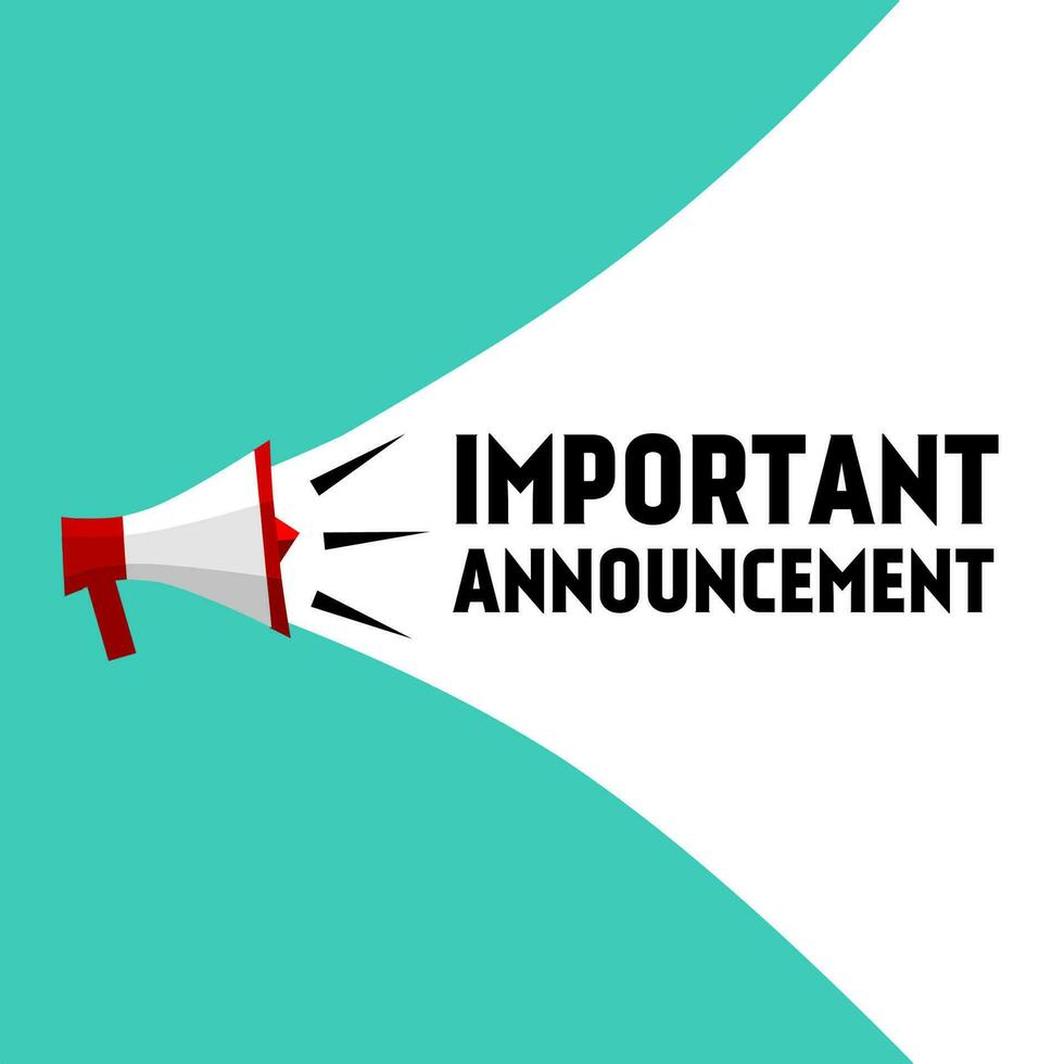 Important Announcement, Megaphone Label design. Banner for business, marketing and advertising, Vector. vector