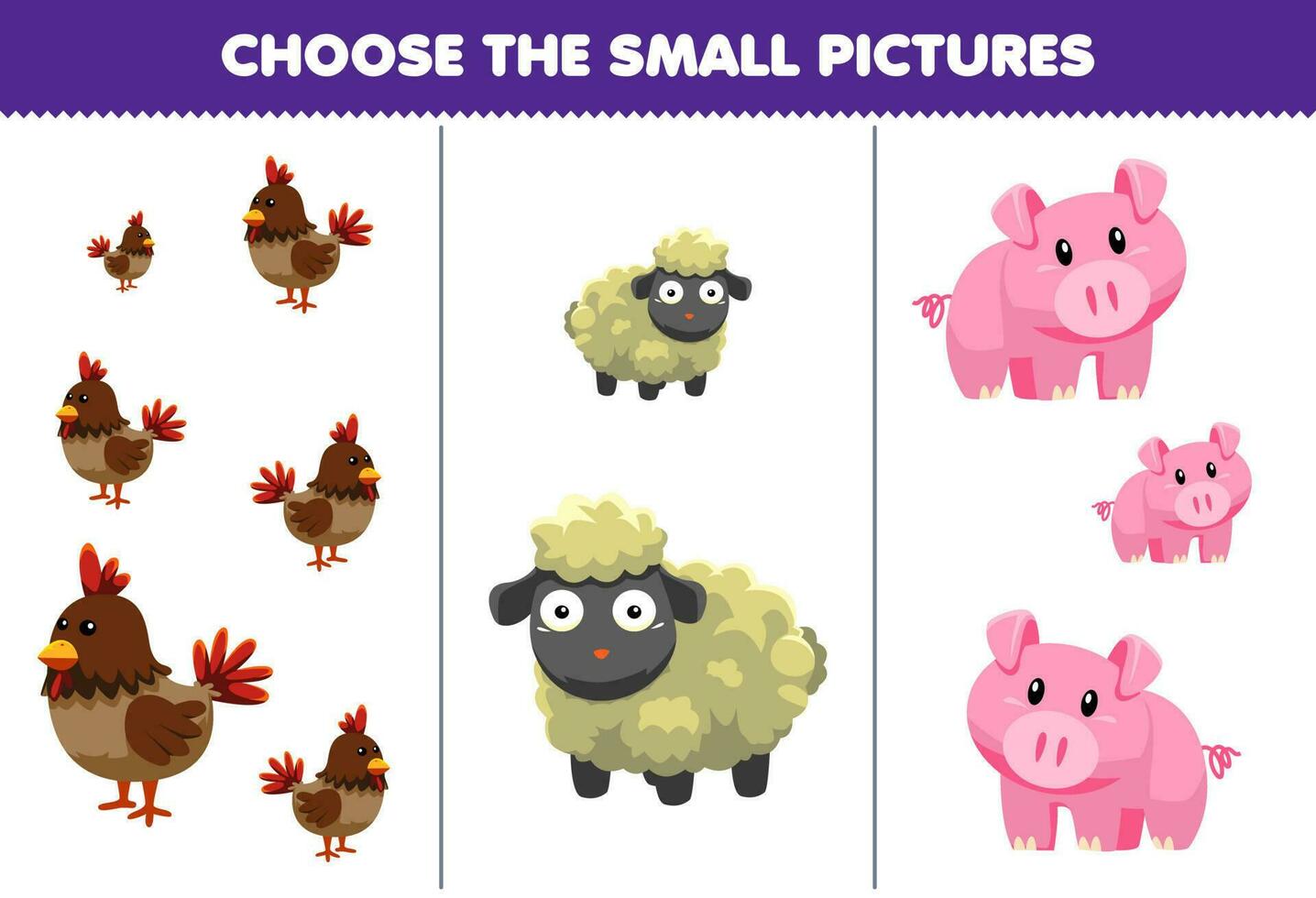 Education game for children choose the small picture of cute cartoon chicken sheep pig printable animal worksheet vector