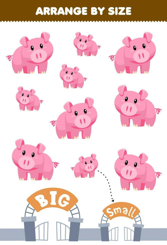 Education game for children arrange by size big or small of cute cartoon pig printable animal worksheet vector