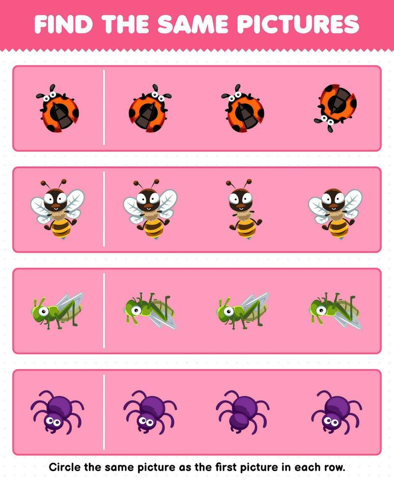 educación juego para niños encontrar el mismo imagen en cada fila de linda dibujos animados mariquita abeja saltamontes araña imprimible animal hoja de cálculo vector