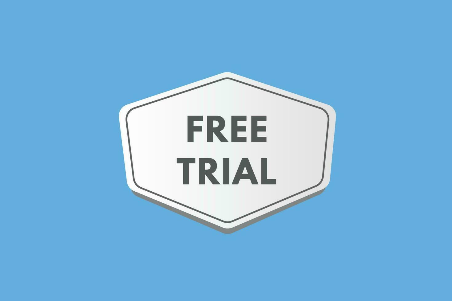 Free Trial text Button. Free Trial Sign Icon Label Sticker Web Buttons vector
