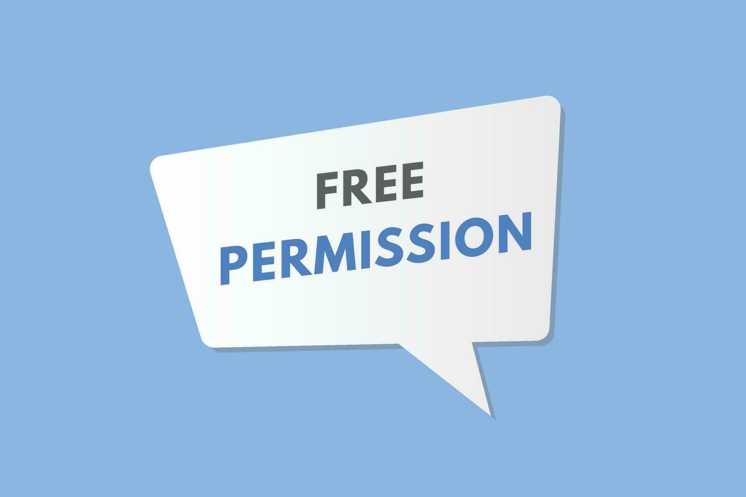 Free Permission text Button. Free Permission Sign Icon Label Sticker Web Buttons vector