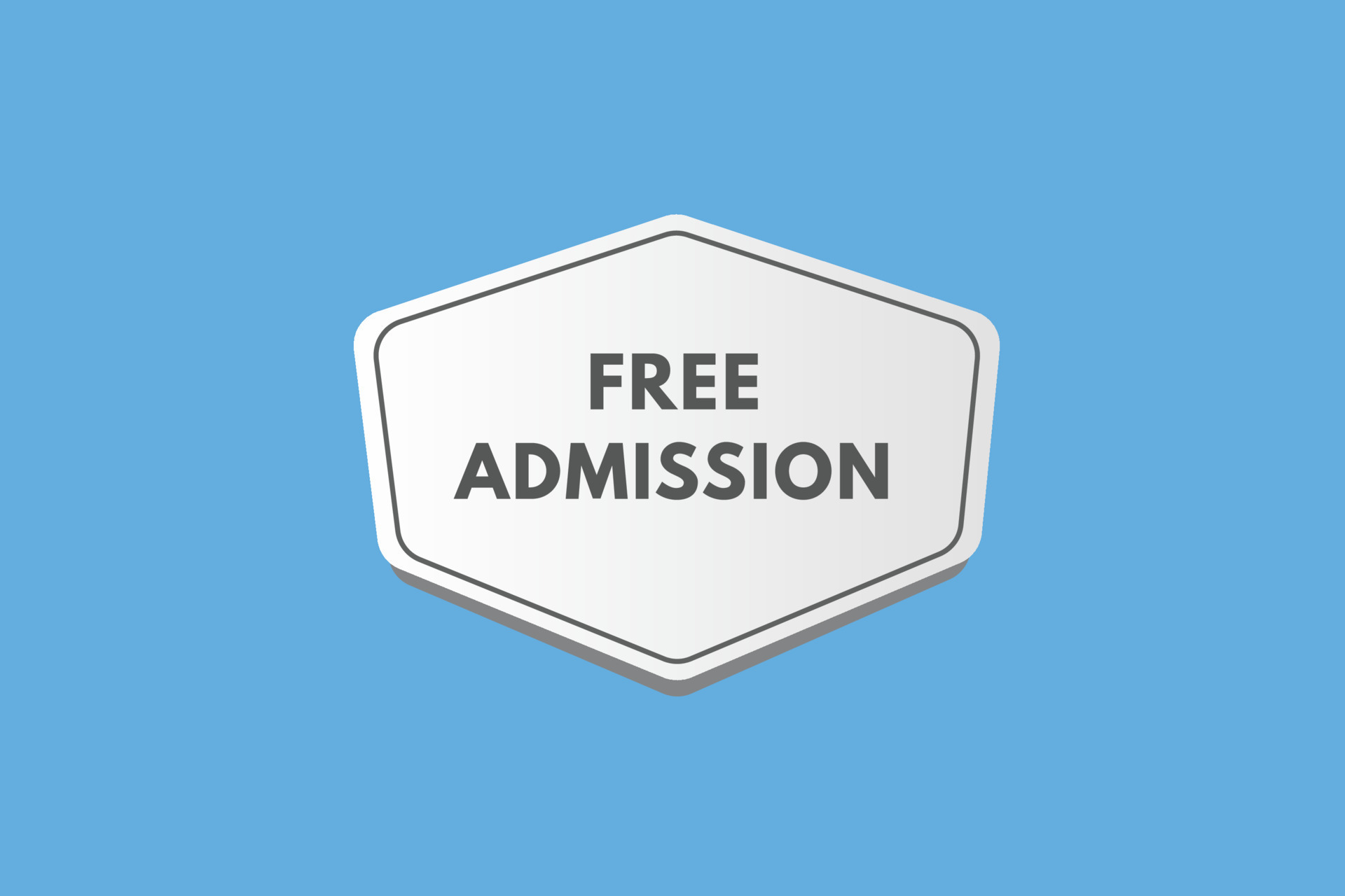 Free Admission text Button. Free Admission Sign Icon Label Sticker 