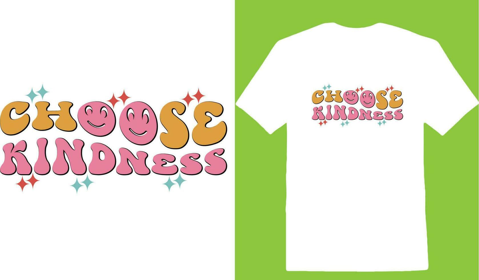 Choose Kindness T-shirt vector