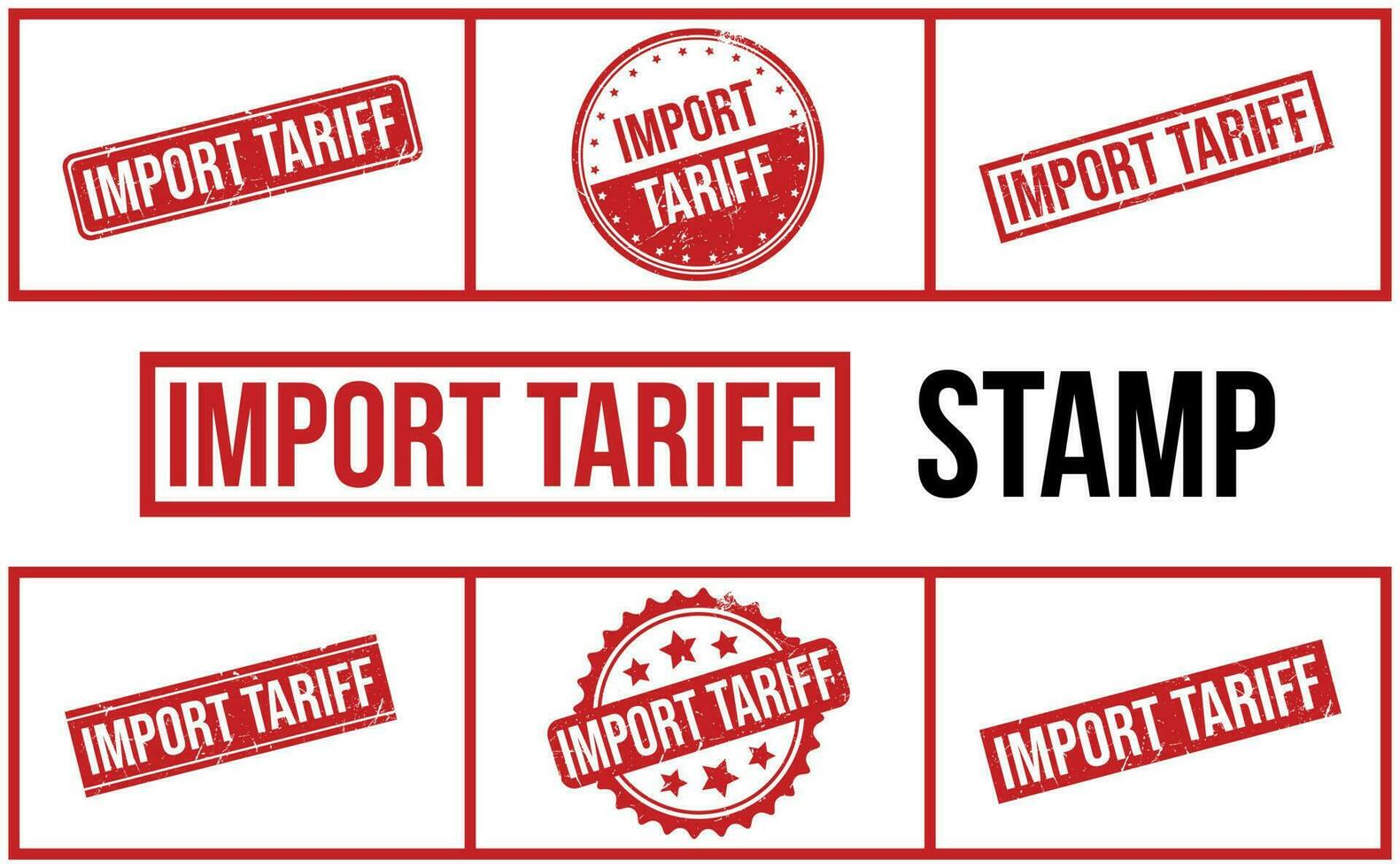 Import Tariff Rubber Stamp Set Vector