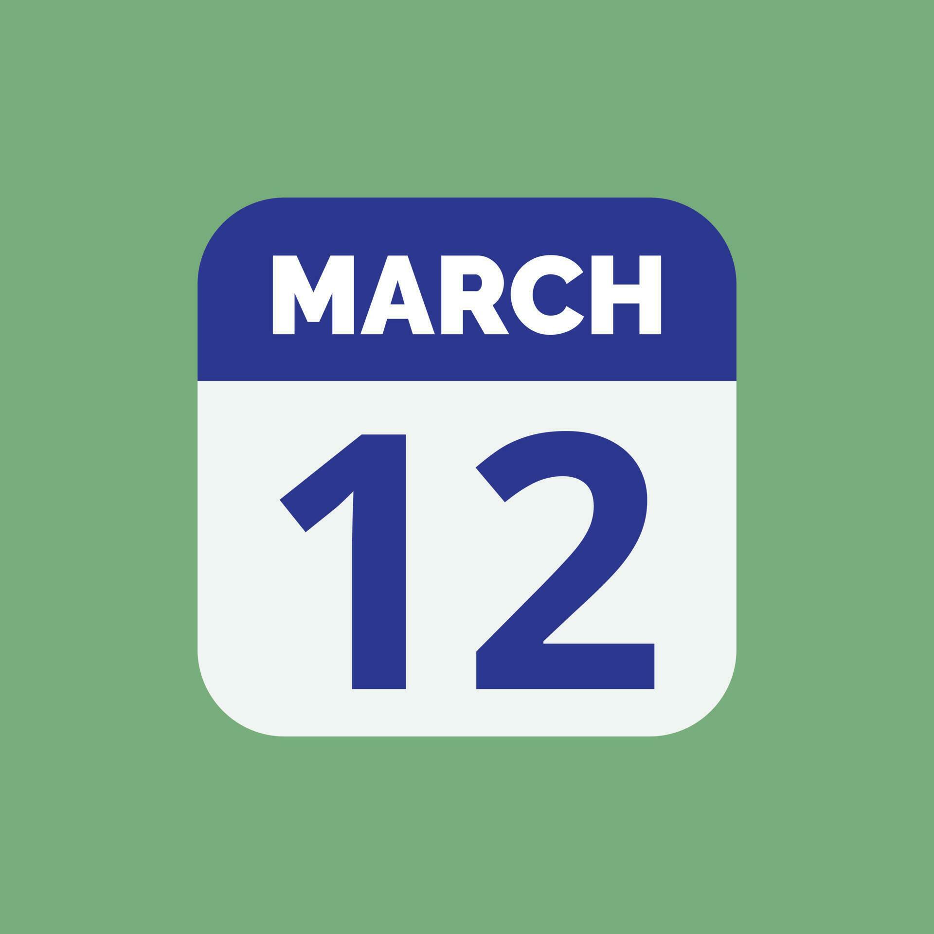 March 12 Calendar Date 23393927 Vector Art at Vecteezy March 12 Calendar Date 23393927 Vector Art at Vecteezy