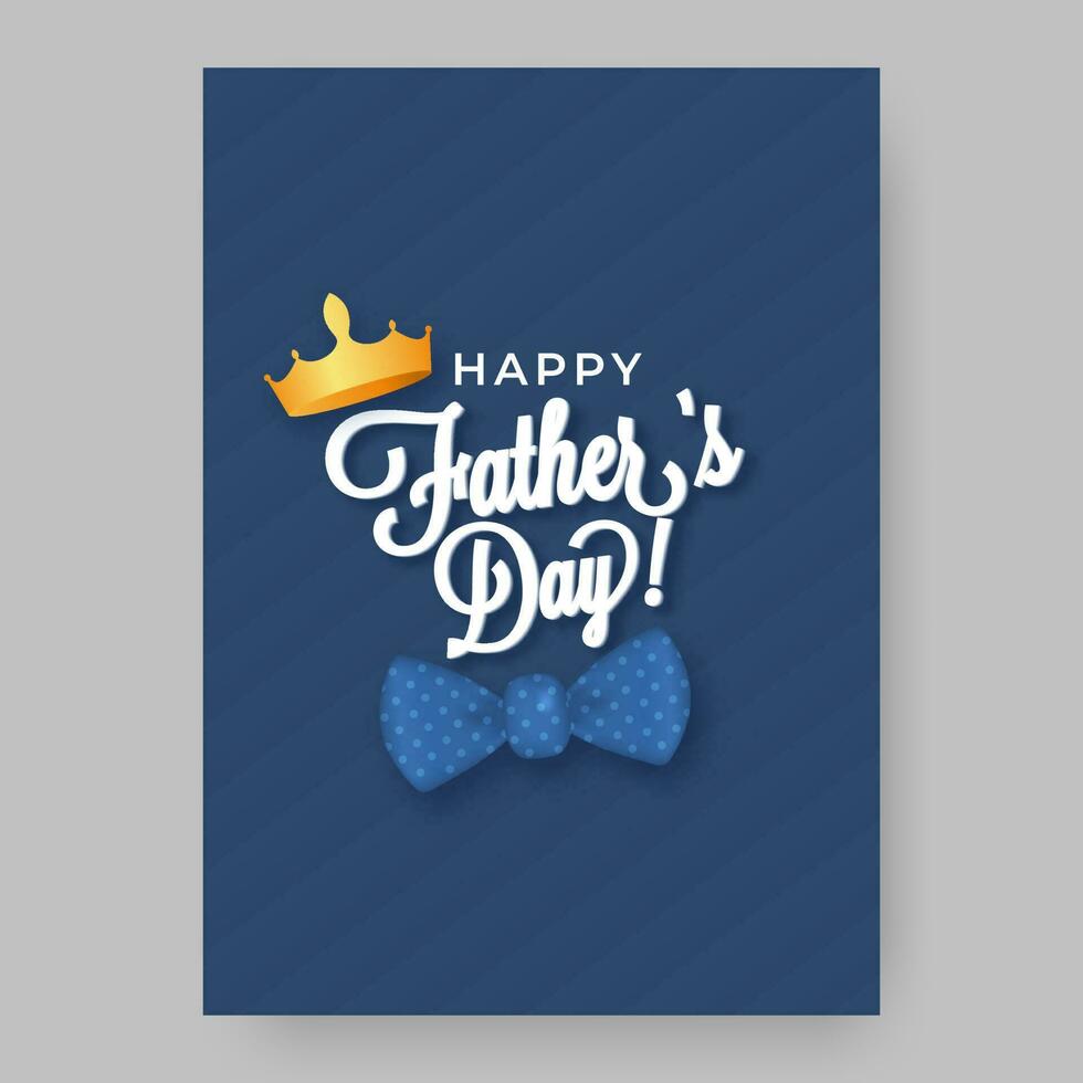 Happy Father's Day Font With Golden Crown And Bow Tie On Blue Stripe Background. vector