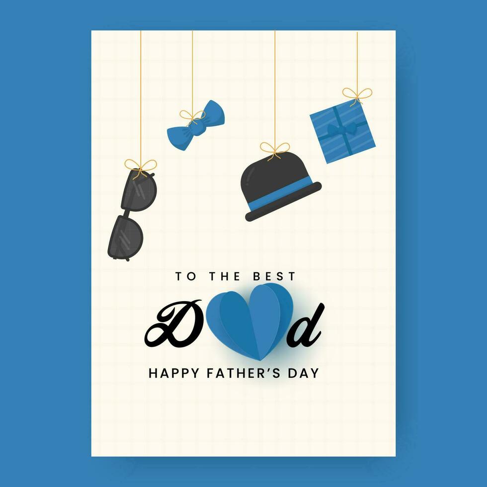 To The Best Dad Happy Father's Day Template Design With Hanging Eyeglasses, Bow Tie, Bowler Hat And Gift Box On White Grid Background. vector