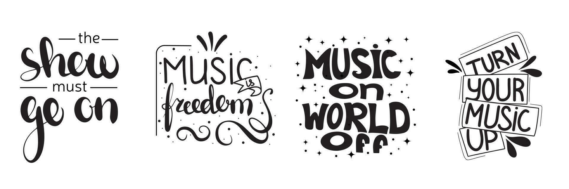 Collection of music phrases. Vector hand drawn illustration. Lettering phrases. Idea for poster, postcard.
