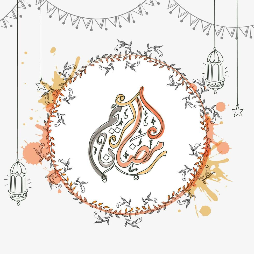 Arabic Calligraphy Of Ramadan Kareem Inside Leaves Round Frame With Doodle Lanterns, Star And Bunting Flag On White Background. vector