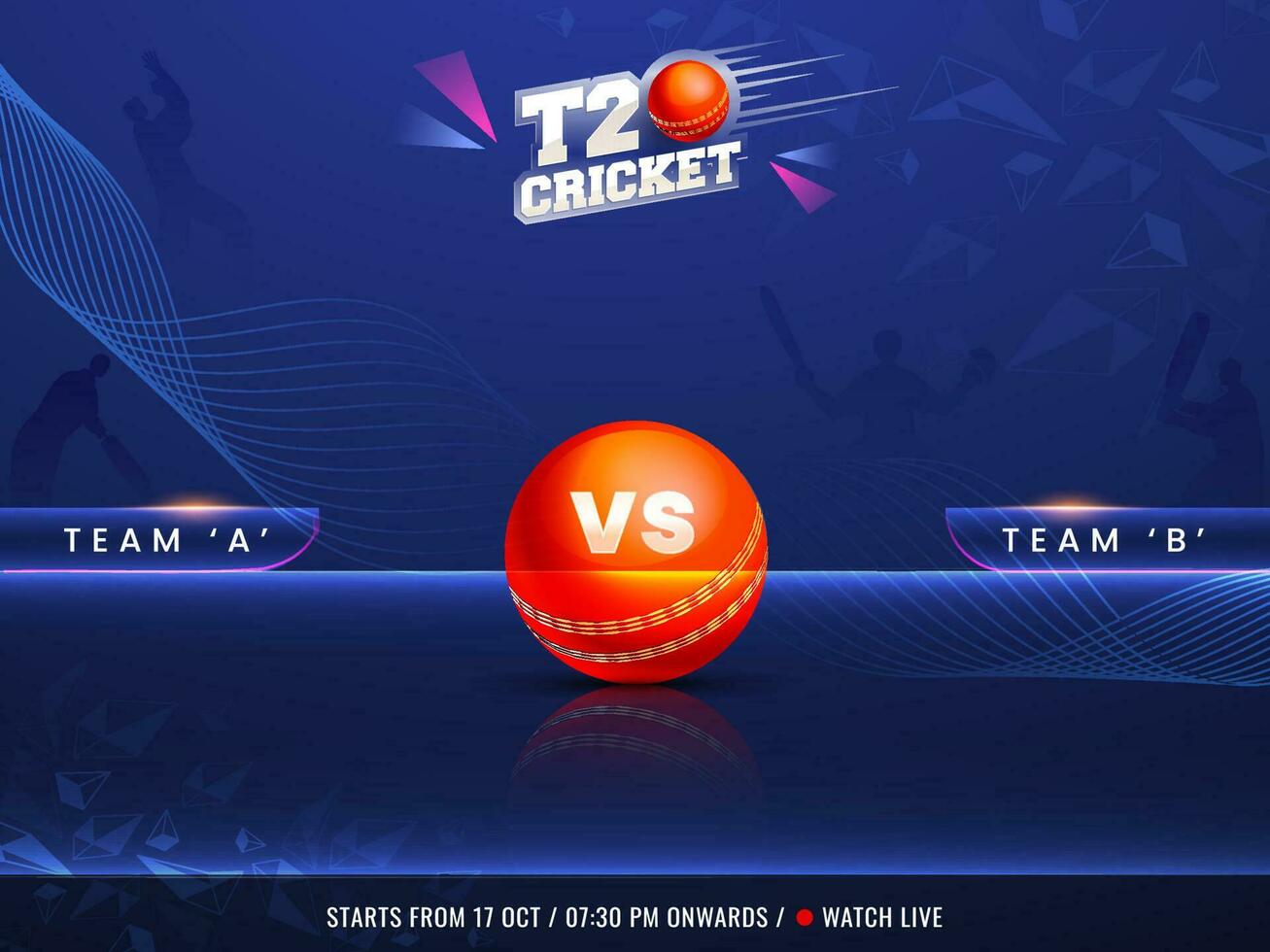 T20 Cricket Watch Live Concept With Participating Team A VS B, 3D Red Ball And Silhouette Players On Blue Abstract Wave Background. vector