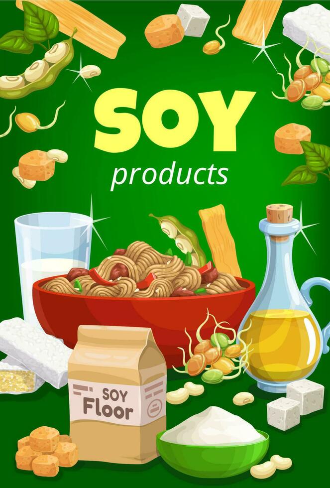 Soy food and soybean products cartoon poster. vector