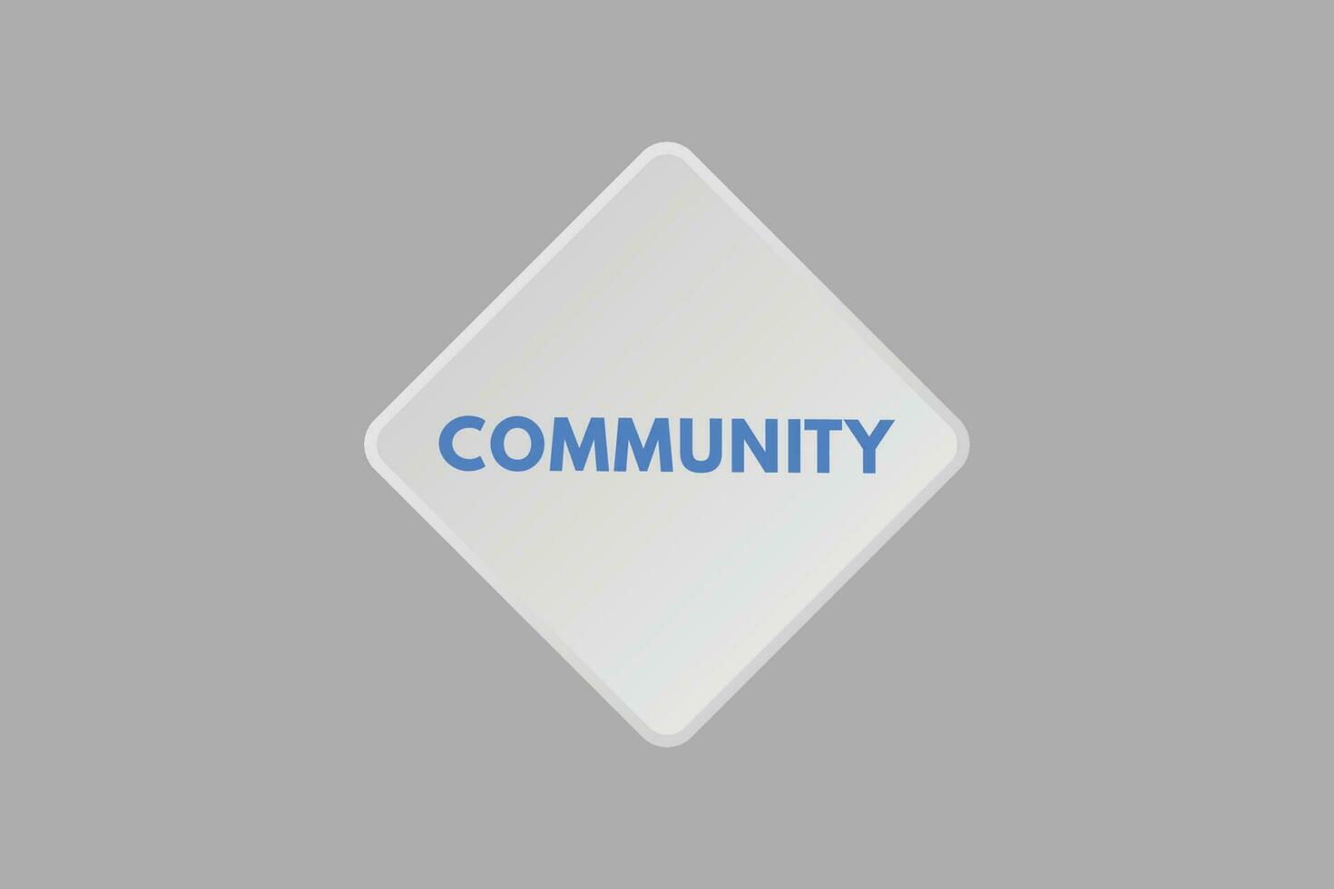 Community text Button. Community Sign Icon Label Sticker Web Buttons vector