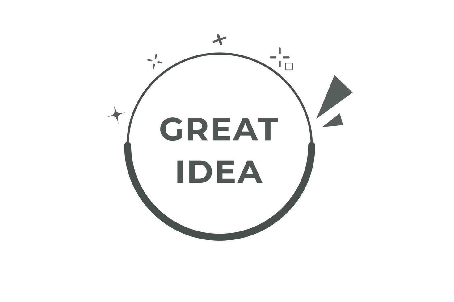 Great Idea Button. Speech Bubble, Banner Label Great Idea vector