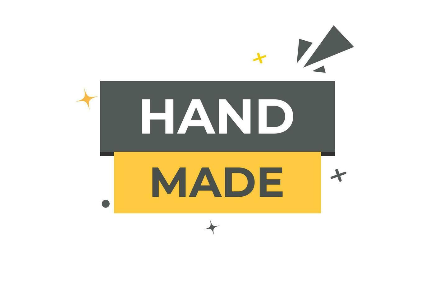Hand Made Button. Speech Bubble, Banner Label Hand Made vector