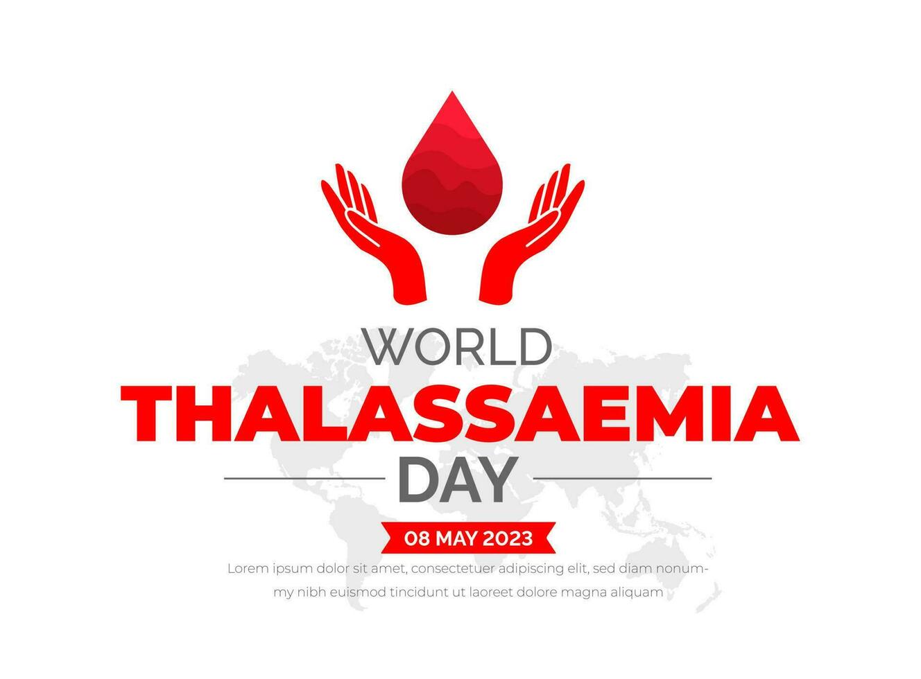 World Thalassaemia Day background or banner design template celebrated in 8 may. vector