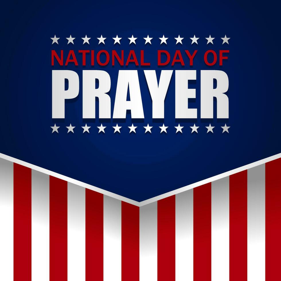 National day of prayer in United States. Suitable for Poster, Banners, background and greeting card. vector