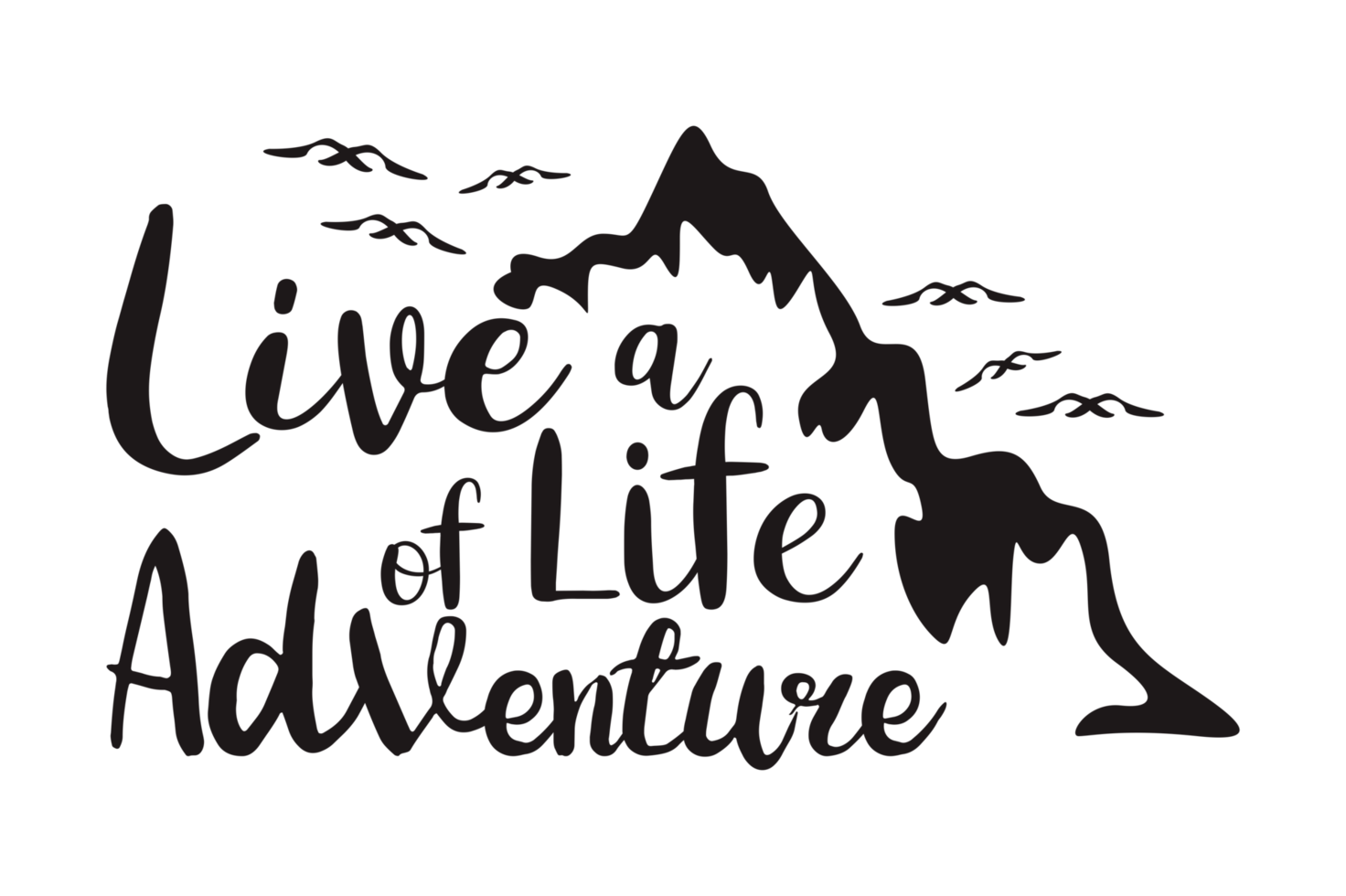 aventure citation - vivre une la vie de aventure png