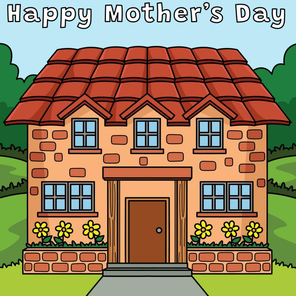 Happy Mothers Day House Colored Cartoon vector