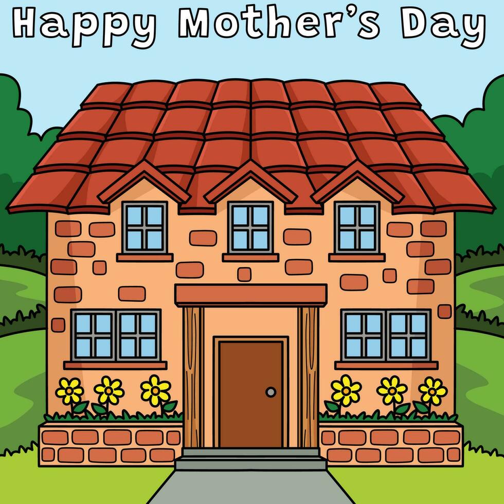 Happy Mothers Day House Colored Cartoon vector