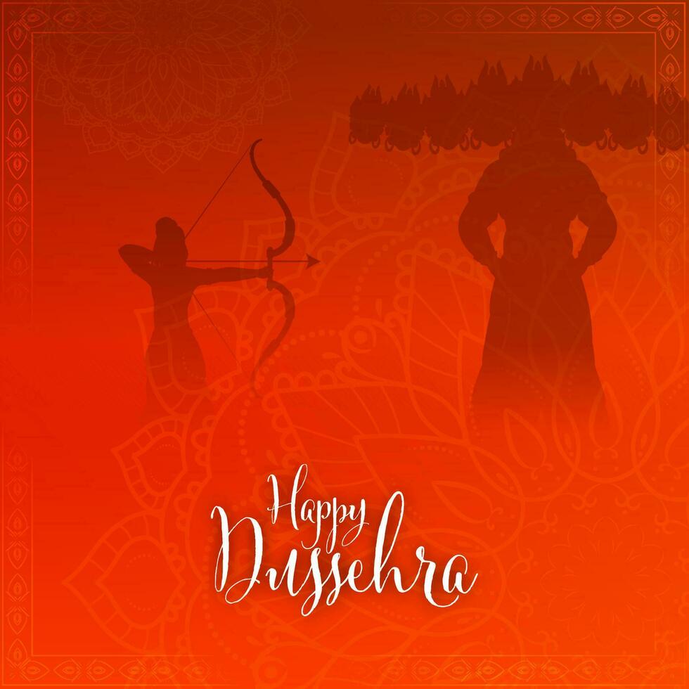 Happy Dussehra Calligraphy With Silhouette Lord Rama Targeting To Demon Ravana On Red Mandala Pattern Background. vector