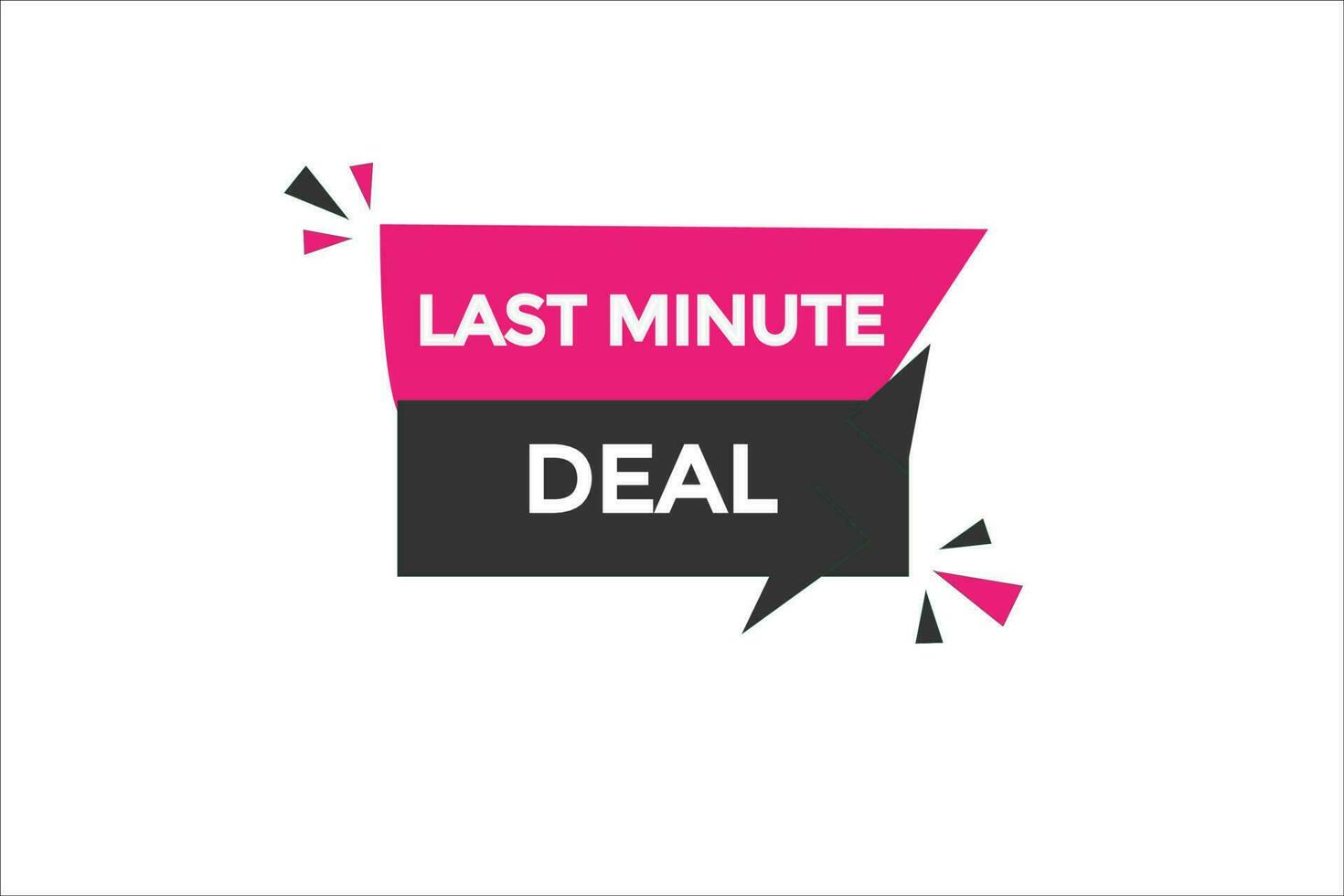 last minute deal vectors.sign label bubble speech last minute deal vector