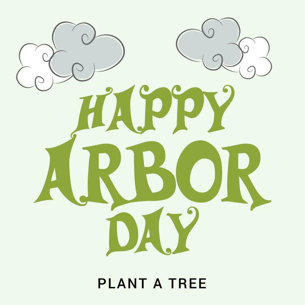 Vector illustration of a Background for Arbor Day.