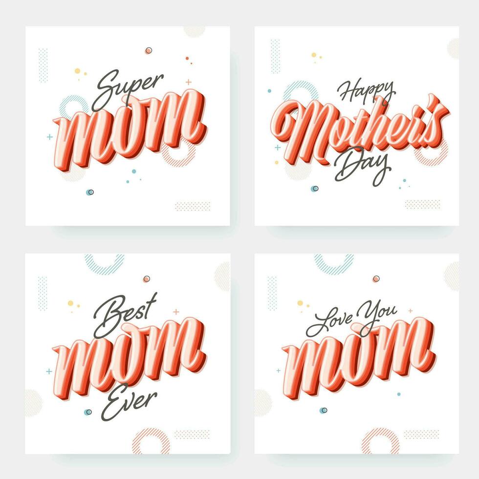 Calligraphy Of Super Mom, Best Mom Ever, Love You Mom And Happy Mother's Day On White Background. Can Be Used As Greeting Card Design. vector