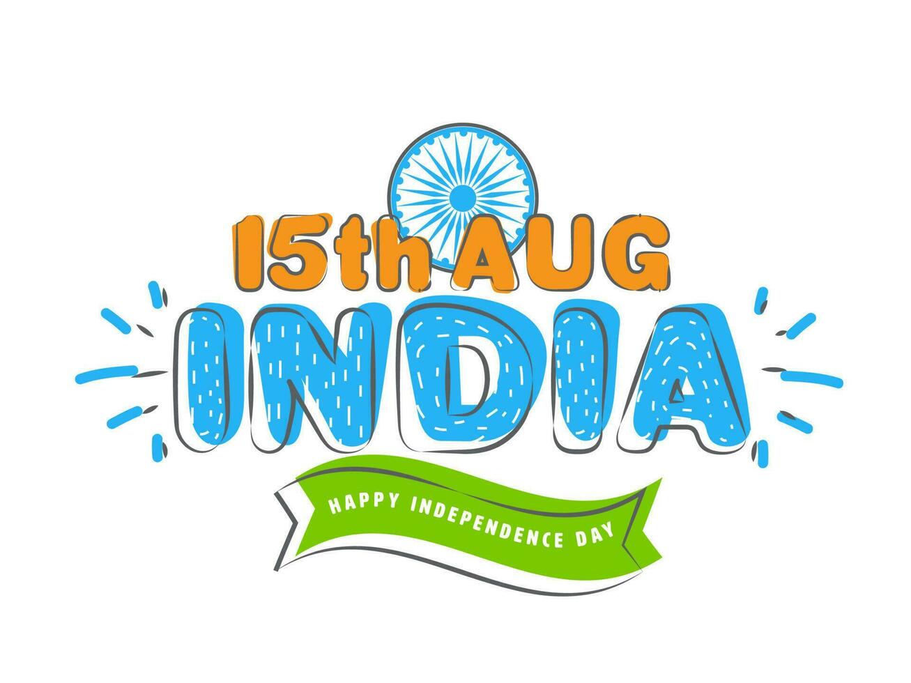 15th Aug India Independence Day Text With Ashoka Wheel On White Background. vector